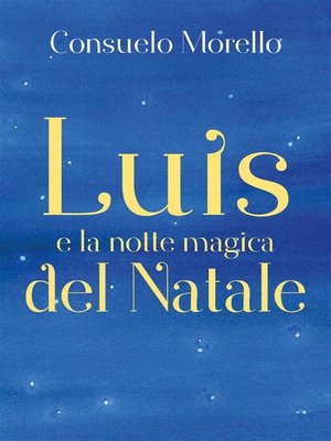 cover image of Luis e la notte magica del Natale